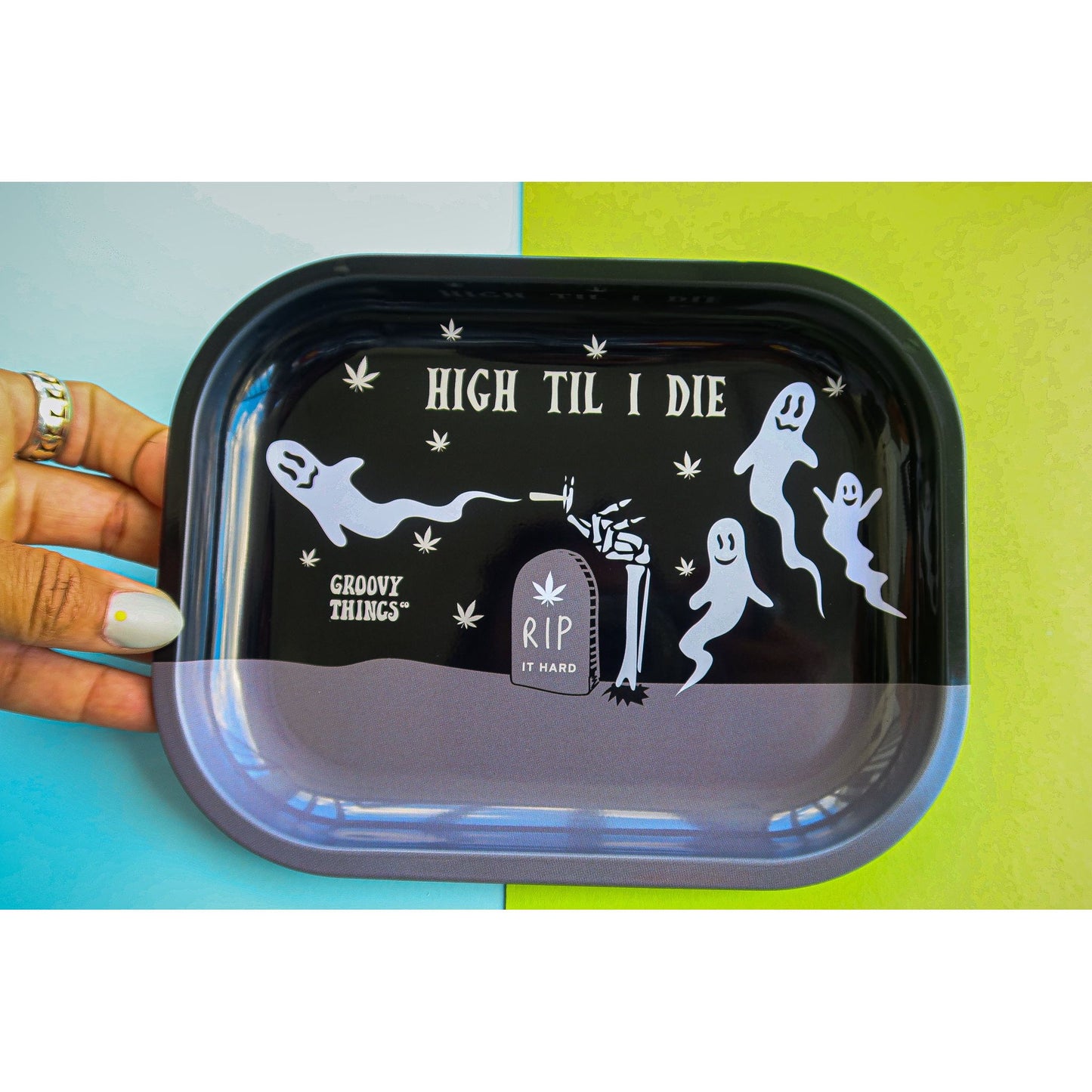 High Til I Die Rolling Tray