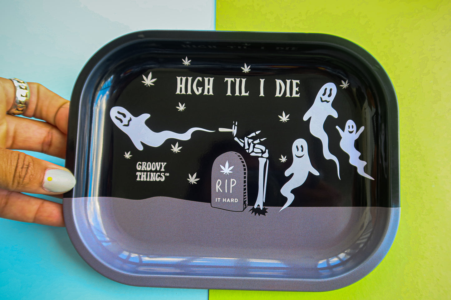 High Til I Die Rolling Tray